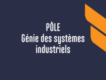 Pôle Génie des Systèmes Industriels