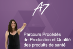 Parcours Procédés de Production et Qualité des produits de santé